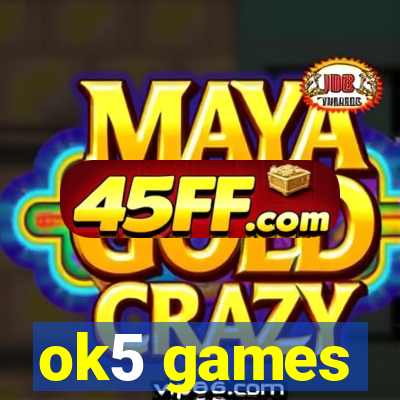 ok5 games